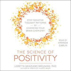 The Science of Positivity